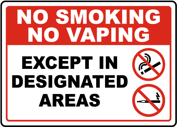 No vaping in Dubai malls, e-cigarette ban indoor UAE, designated smoking area sign, vape fine warning - No Smoking No Vaping Except in Designated Areas Sign - Save 10%